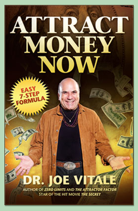 Attract Money Now by Dr Joe Vitale